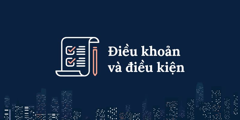 Điều khoản và Điều kiện NN88 Tại sao nói điều khoản là bản hợp đồng giữa NN88 và cược thủ?