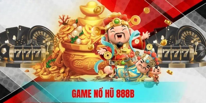 nổ hũ 888b nổ hũ 888b