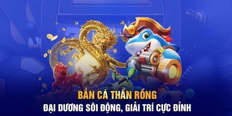 Bắn Cá Thần Rồng NN88 - Trải Nghiệm Đại Dương Xanh Sâu Thẳm 3 Đa dạng các phòng chơi hấp dẫn bạn có thể lựa chọn